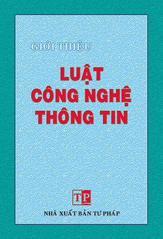 Luật Công nghệ thông tin - Chương 1: Những quy định chung